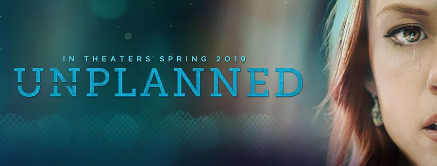 Movie Unplanned exposes Planned Parenthood.